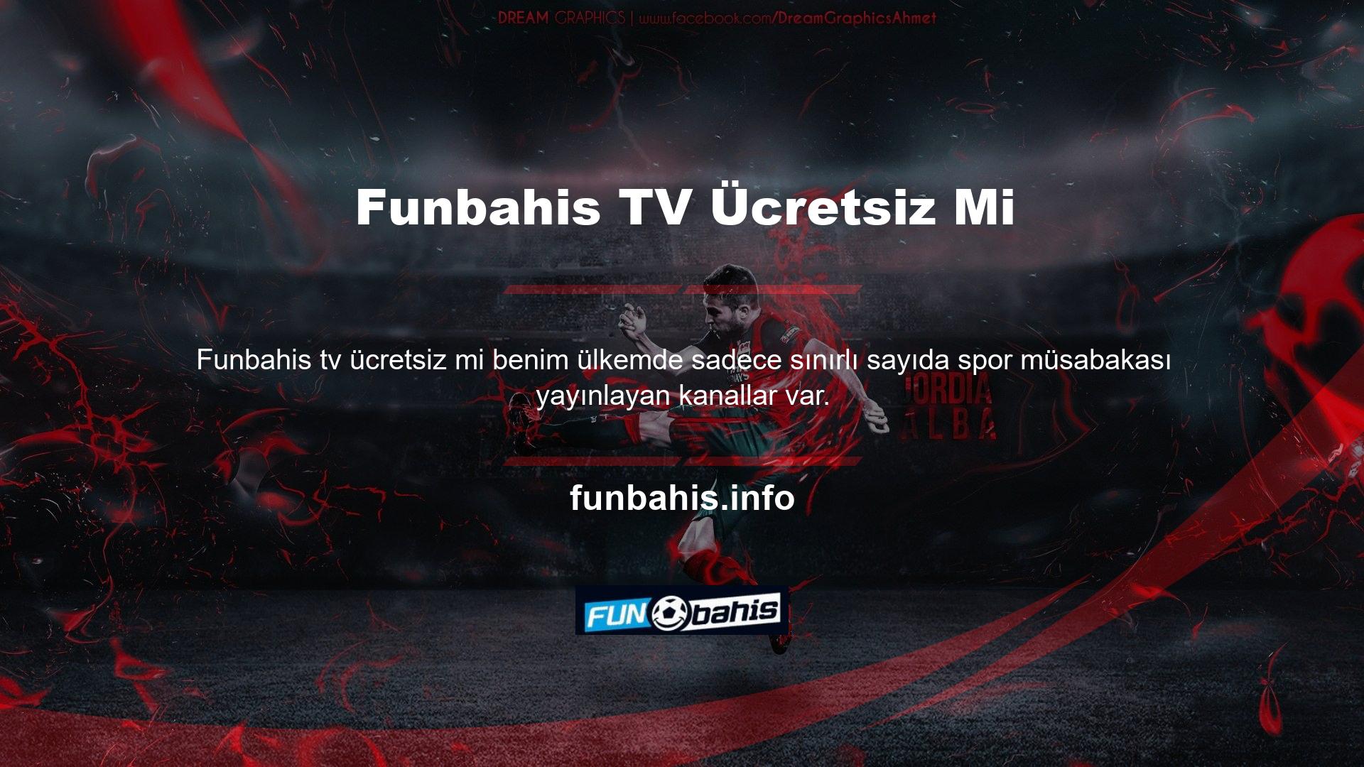 Funbahis Tv bu kuruluşlara ücretli üyelikler sunmakta ve müşterilerine izledikleri sporun tüm branşlarına ücretsiz erişim sağlamaktadır